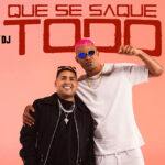 MC Tota y Gusty DJ Arrasan con el éxito "Que se saque todo"