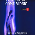 Entre locura y poesía: “Una guardería de locos” estrena en Timbre 4
